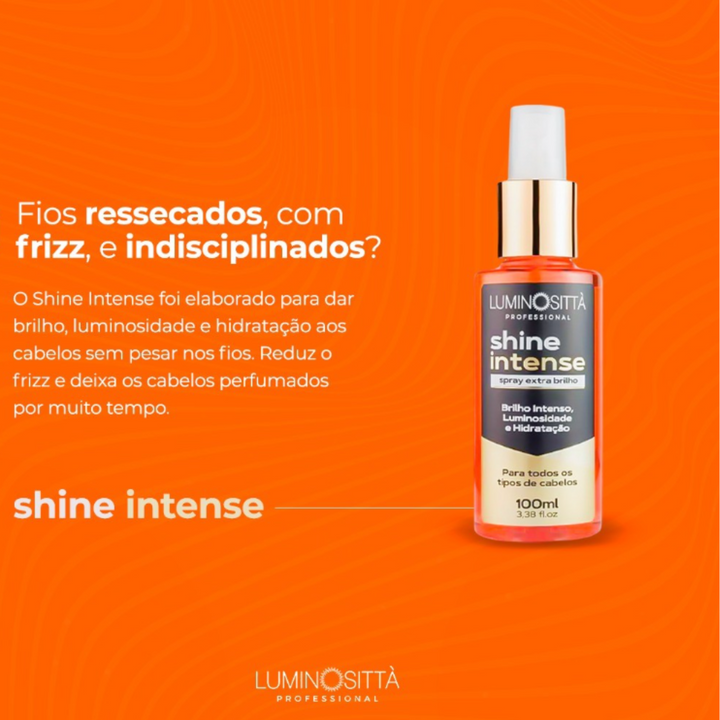 Shine Intense 100ml Luminosittà – Brilho e Proteção para Fios Radiantes